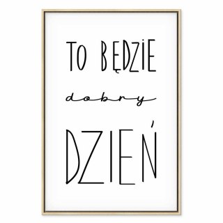 Obraz - Sztuka słów (1-częściowy) - inspirujący czarny napis na białym tle 40x60 W ramie drewnianej naturalnej
