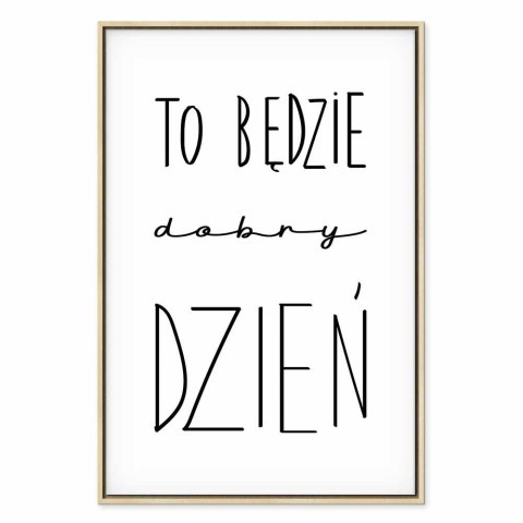 Obraz - Sztuka słów (1-częściowy) - inspirujący czarny napis na białym tle 80x120 W ramie drewnianej naturalnej