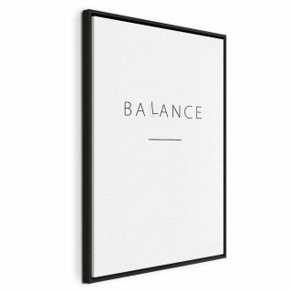 Obraz - Balans słów (1-częściowy) - czarny napis po angielsku na białym tle 40x60 W ramie drewnianej czarnej