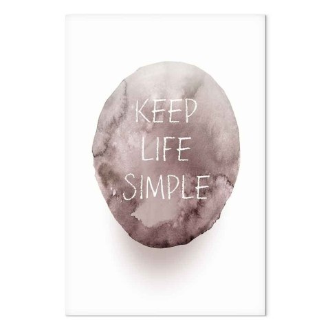 Obraz - Keep Life Simple (1-częściowy) pionowy 20x30 Na płótnie włoskim