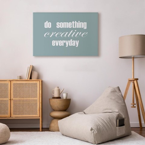 Obraz - Do Something Creative Everyday (1-częściowy) szeroki 30x20 Na płótnie włoskim