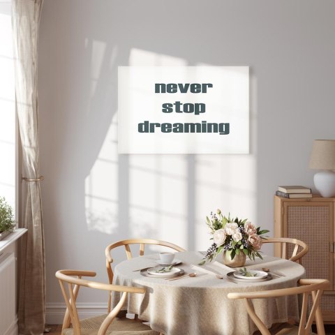 Obraz - Never Stop Dreaming (1-częściowy) szeroki 30x20 Na płótnie włoskim