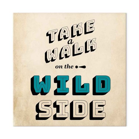 Obraz - Take Walk on the Wild Side (1-częściowy) kwadrat 40x40 Standard
