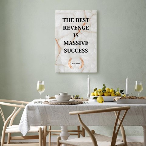 Obraz - The Best Revenge Is Massive Success (1-częściowy) pionowy 60x90 Standard